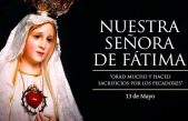 Hoy celebramos a la Virgen de Fátima